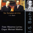 Six trio sonatas, M. Larrieu, M. Matthes
