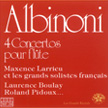 CD Albinoni - 4 concertos pour flûte - L.Boulay R. Pidoux - 2009